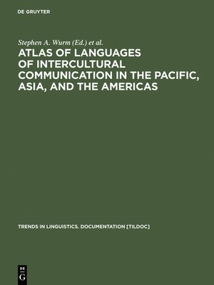 cover image of Atlas of Languages of Intercultural Communication in the Pacific, Asia, and the Americas